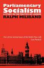 Parliamentary Socialism: A Study in the Politics of Labour Cover Image