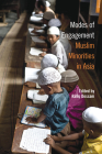 Modes of Engagement: Muslim Minorities in Asia By Rafiq Dossani (Editor) Cover Image