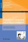 Evolutionary Computing and Artificial Intelligence: Essays Dedicated to Takao Terano on the Occasion of His Retirement (Communications in Computer and Information Science #999) Cover Image