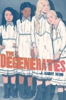 The Degenerates By J. Albert Mann Cover Image