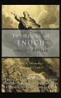 The Books of Enoch: Complete edition: Including (1) The Ethiopian Book of Enoch, (2) The Slavonic Secrets and (3) The Hebrew Book of Enoch Cover Image