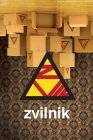 The Complete And Unabridged Zvilnik Lyric Book: (also featuring the works of Bikini Black Special) Cover Image