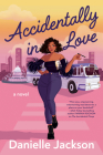 Accidentally in Love By Danielle Jackson Cover Image