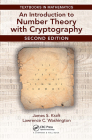 An Introduction to Number Theory with Cryptography (Textbooks in Mathematics) By James Kraft, Lawrence Washington Cover Image
