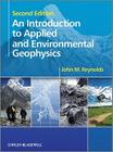 An Introduction to Applied and Environmental Geophysics By John M. Reynolds Cover Image