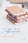 The Discourse of Peer Review: Reviewing Submissions to Academic Journals Cover Image