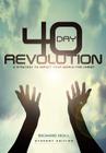 40-Day Revolution: A Strategy to Impact Your World for Christ By Richard D. Mull Cover Image