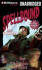 Spellbound (Grimnoir Chronicles #2) By Larry Correia, Bronson Pinchot (Read by) Cover Image