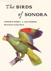 The Birds of Sonora By Stephen M. Russell, Gale Monson Cover Image