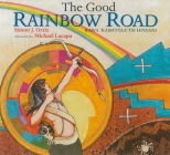 The Good Rainbow Road Cover Image