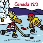 Canada 123 By Kim Bellefontaine, Per-Henrik Gürth (Illustrator) Cover Image