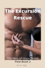 The Excursion Rescue By Vic Leigh Cover Image