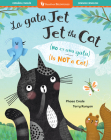 Jet the Cat (Is Not a Cat) (Bilingual Spanish & English) By Phaea Crede, Terry Runyan (Illustrator) Cover Image