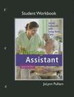 The Workbook (Student Activity Guide) for Nursing Assistant: Acute, Subacute, and Long-Term Care Cover Image
