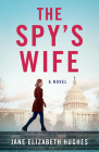 The Spy's Wife Cover Image
