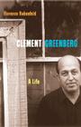 Clement Greenberg: A Life By Florence Rubenfeld Cover Image