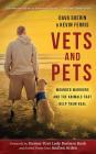 Vets and Pets: Wounded Warriors and the Animals That Help Them Heal By Dava Guerin, Kevin Ferris, Teri Clark Linden (Read by) Cover Image