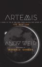 Artemis By Andy Weir, Rosario Dawson Cover Image