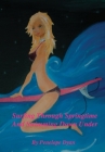 Surfing Through Springtime And Swimming Down Under By Penelope Dyan Cover Image