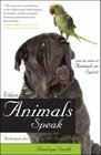 When Animals Speak: Techniques for Bonding With Animal Companions By Penelope Smith Cover Image