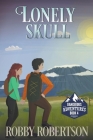 The Lonely Skull (Dangerous Adventures #4) Cover Image