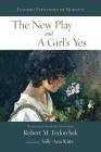 The New Play and A Girl's Yes Cover Image