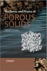 Mechanics and Physics of Porous Solids By Olivier Coussy Cover Image