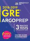 GRE by ArgoPrep: GRE Prep 2018 + 14 Days Online Comprehensive Prep Included + Videos + Practice Tests GRE Book 2018-2019 GRE Prep by Ar By Argoprep Cover Image