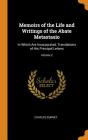Memoirs of the Life and Writings of the Abate Metastasio: In Which Are Incorporated, Translations of His Principal Letters; Volume 2 By Charles Burney Cover Image