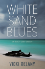 White Sand Blues By Vicki Delany Cover Image