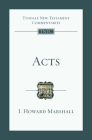Acts: An Introduction and Commentary Volume 5 (Tyndale New Testament Commentaries #5) Cover Image