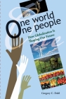 One World, One People: How Globalization Is Shaping Our Future Cover Image