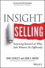 Insight Selling: Surprising Research on What Sales Winners Do Differently Cover Image