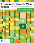 Chinese Grammar Wiki BOOK: Intermediate Cover Image
