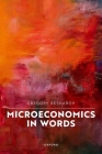 Microeconomics in Words By Gregory Besharov Cover Image