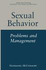 Sexual Behavior: Problems and Management (NATO Science Series B:) Cover Image