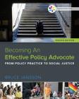 Empowerment Series: Becoming an Effective Policy Advocate (Mindtap Course List) Cover Image