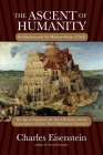 The Ascent of Humanity: Civilization and the Human Sense of Self Cover Image
