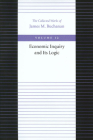 ECONOMIC INQUIRY AND ITS LOGIC By JAMES M. BUCHANAN Cover Image