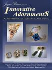 Innovative Adornments Cover Image