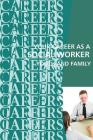 Your Career as a Social Worker: Youth and Family Cover Image
