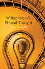 Wittgenstein's Ethical Thought By Y. Iczkovits Cover Image
