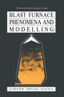 Blast Furnace Phenomena and Modelling By The Iron and Steel Institute of Japan Cover Image