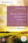 Taking an Honest and Spiritual Inventory, Volume 2: A Recovery Program Based on Eight Principles from the Beatitudes (Celebrate Recovery #2) Cover Image
