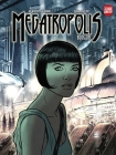 Megatropolis: Book One (Megatropolis Megatropolis) Cover Image