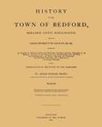 History of the Town of Bedford By Abram English Brown Cover Image