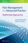 Pain Management for Advanced Practice: Multimodal Approaches Cover Image