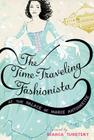 The Time-Traveling Fashionista at the Palace of Marie Antoinette By Bianca Turetsky Cover Image
