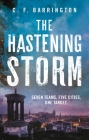The Hastening Storm (The Pantheon Series) By C.F. Barrington Cover Image