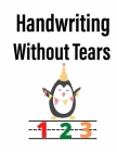 Handwriting Without Tears: Back to School Gift For Kids Cover Image